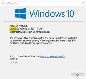 Look for the current Windows version under About Windows using WinVer.