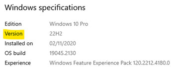 Look for the current Windows version under Windows specifications.